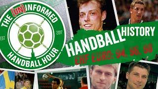 Handball History ep.3: EHF EURO 94, 96 & 98