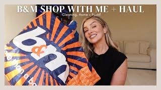 COME SHOP WITH ME AT B&M + HAUL | Cleaning, Home + Food!