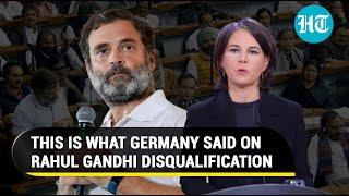 Germany lectures India on Rahul Gandhi's case; 'Standards Of Judicial Independence...' | Watch