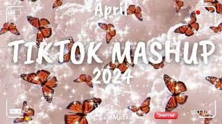 Tiktok Mashup April 2024 (Not Clean)