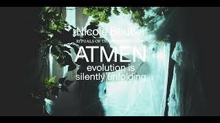 ATMEN / evolution is silently unfolding -Teaser