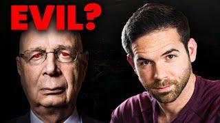 Is The World Economic Forum Evil? "You Will Own Nothing & Be Happy" Explained