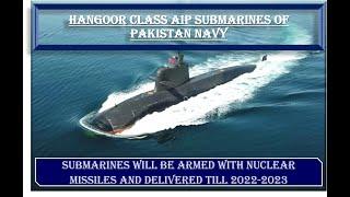 Hangor Submarines of Pakistan Navy