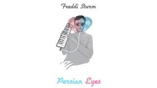 1 - Persian Eyes - Freddi Sturm