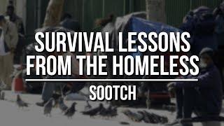 Survival Lessons and Tips from the Homeless