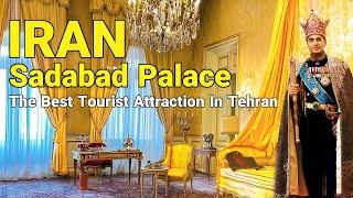 Saadabad palace tehran , The Best Tourist arrtaction in tehran | Tehran Walk Tour 