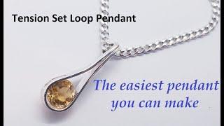 Tension set drop pendant