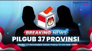 Live Quick Count & Pilkada Serentak 2024 di 37 Provinsi