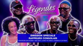 Légendes urbaines spéciale rappeurs congolais avec Kosar et Flattboy, Zuko Ya Deblè, Nix Ozay...