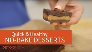 Healthy No-Bake Desserts