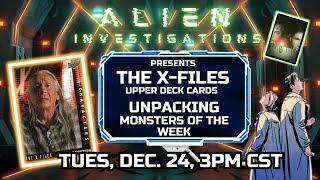 Special Episode #8: “Unpacking X-Files Upper Deck: Monsters of the Week” (Trading Cards | 2024)