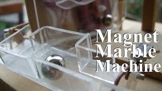 Magnet Marble Machine