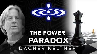 Dacher Keltner  - The Power Paradox | Elevating Consciousness Podcast #11