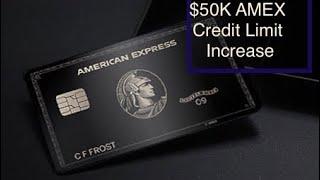 $50,000 AMEX Credit Limit Increase | American Express