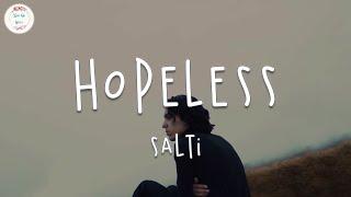 SALTI - Hopeless (Lyric Video)