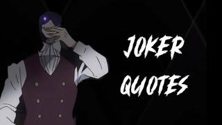 wisdoms of the joker that'll make your life worse