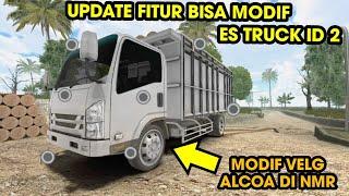 Bocoran Update v 2.1 !! Bisa Modif Truck Dan Velg nya di Es Truck ID 2