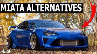 MAZDA MIATA ALTERNATIVES BETTER THAN AN MX-5