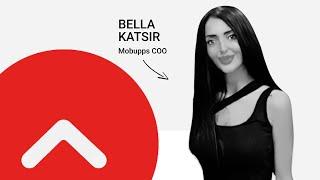 Mobupps COO - Bella Katsir