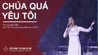 Tối ngày 08/12 - Chúa Quá Yêu Tôi - Trương Kiều Diễm - Festival Yêu Hà Nội với Franklin Graham