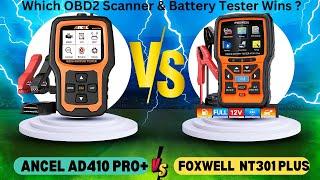 FOXWELL NT301 Plus vs. ANCEL AD410 Pro+: Which OBD2 Scanner & Battery Tester Wins ?