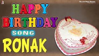 Ronak Happy Birthday - Birthday Video Song | Birthday Songs With Names #billionbestwishes