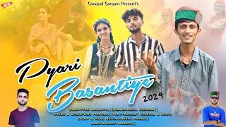 || PYARI BASANTIYE  || PAHARI NATI 2024 || RAHUL CHAUHAN || MUSIC AND LYRICS  BY YASH MASTANA||