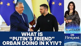 Hungary's Orban goes to Kyiv & tells Zelensky to take Ceasefire | Vantage with Palki Sharma