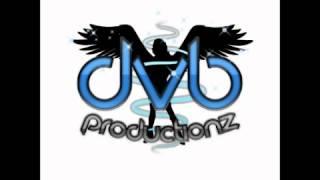 DvB Productionz - Get Up N Dance 2012