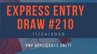 Express Entry #210: PNP Draw on November 24, 2021