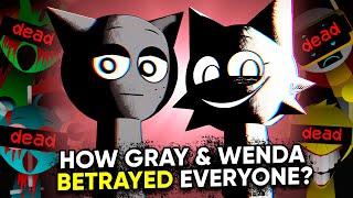 WHY did GRAY KILL EVERYONE? TERRIBLE BETRAYAL! Incredibox Sprunki Theory