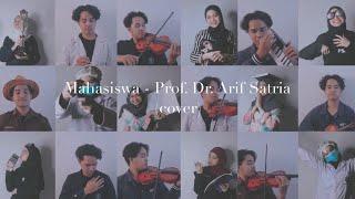 Mahasiswa - Prof. Dr. Arif Satria | Campus Harmony | (Habiby & Selma Music Video Cover)