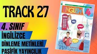 Track27 | İngilizce 4. Sınıf Pasifik Yayıncılık Dinleme Metni