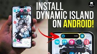 Dynamic Island on Android is Here - How to Install?