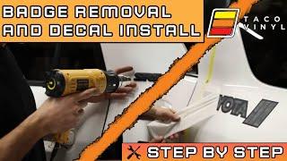 BEST Factory Badge Removal and Decal Install