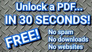 How To Unlock A PDF File without a password using just your Internet browser.