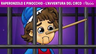 Rapunzel und Pinocchio - Zirkusabenteuer  | Märchen für Kinder | Gute Nacht Geschichte