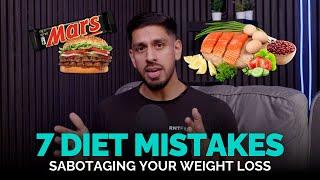 7 Diet Mistakes Sabotaging Your Weight Loss