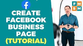 Create Facebook Business Page (2023 Tutorial)