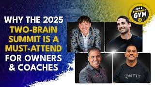 Why the 2025 Two-Brain Summit Is a Must-Attend for Owners & Coaches