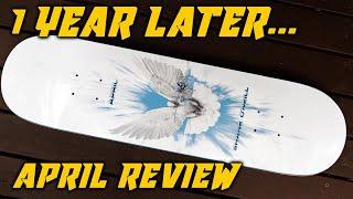 1 Year In The Making! APRIL Skateboard Review & Wear Test