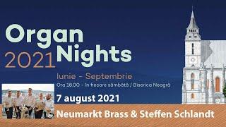 Organ Nights 7 - Neumarkt Brass & Steffen Schlandt