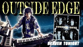 OUTSIDE EDGE - Heaven Tonight (AOR 1987) Keyboard / Piano cover