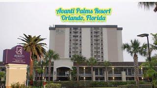 Avanti Palms Resort & Conference Center - Orlando, FL