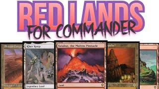 Which Lands Should You Be Putting In Your Red Commander Decks