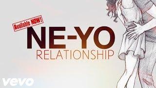 NE-YO - Relationship (New Song 2023)