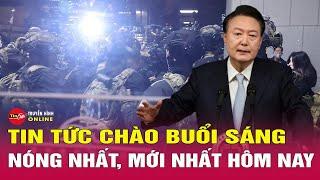 Tin tức 24h mới. Tin sáng 6/12: Hé lộ tình thế "ngàn cân treo sợi tóc" bủa vây Tổng thống Hàn Quốc?