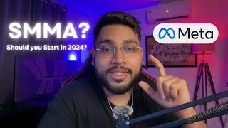SMMA: Everything you Need to Know in 2024 | Best Online Business | Raghav Mittal