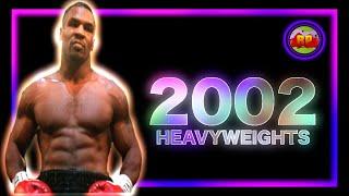 Heavyweight Boxing in 2002 | A Brief Boxing Documentary