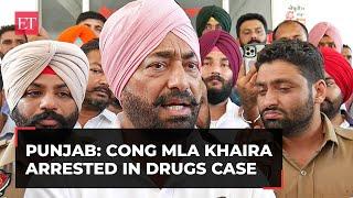 Punjab: Cong MLA Sukhpal Singh Khaira arrested in drugs case; Kharge says won't tolerate injustice